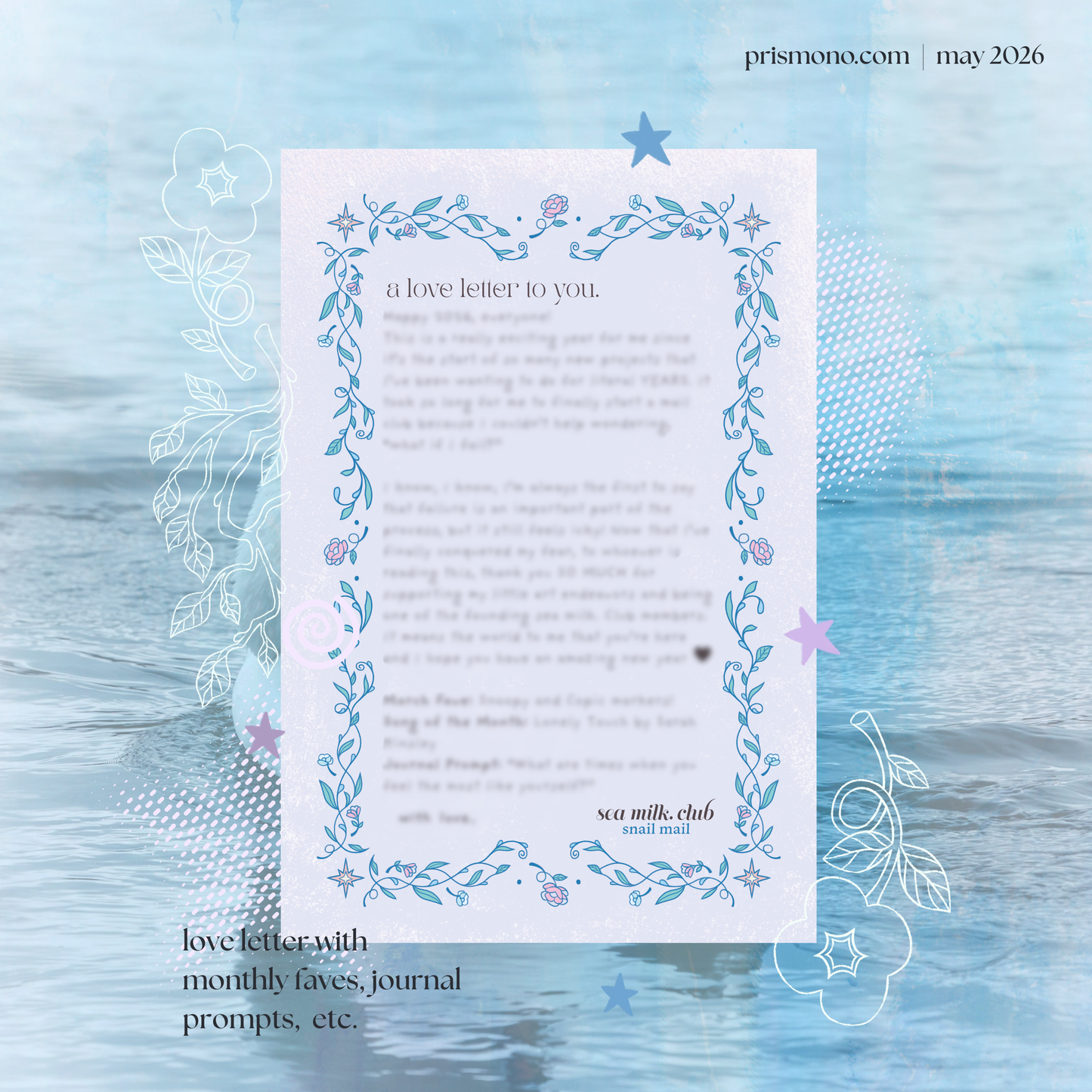 𖦹 sea milk. Club Snail Mail (Ends June 1st!)